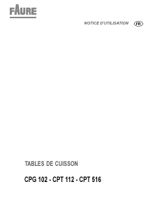 Mode d’emploi Faure CPG102X Table de cuisson