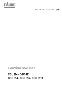 Mode d’emploi Faure CGC694J-1 Cuisinière