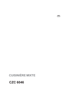 Mode d’emploi Faure CZC6046W Cuisinière