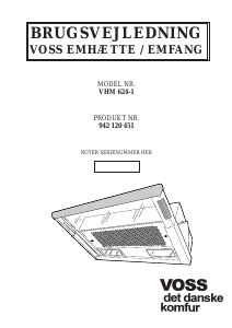 Brugsanvisning Voss VHM624 1 Emhætte