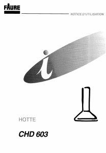 Mode d’emploi Faure CHD603N Hotte aspirante