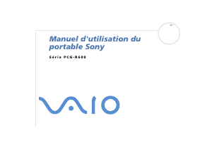 Mode d’emploi Sony Vaio PCG-R600HEPD Ordinateur portable