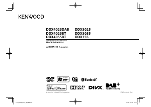 Mode d’emploi Kenwood DDX3025 Autoradio