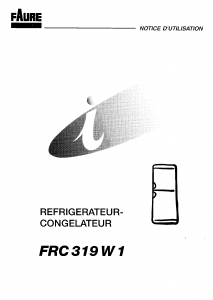 Mode d’emploi Faure FRC319W1 Réfrigérateur combiné