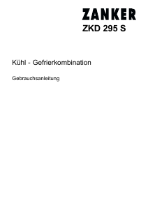 Bedienungsanleitung Zanker ZKD295S Kühl-gefrierkombination