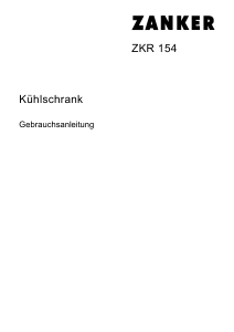 Bedienungsanleitung Zanker ZKR154 Kühlschrank