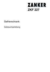 Bedienungsanleitung Zanker ZKF227 Gefrierschrank
