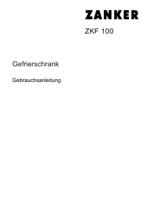Bedienungsanleitung Zanker ZKF100 Gefrierschrank