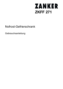 Bedienungsanleitung Zanker ZKFF271 Gefrierschrank