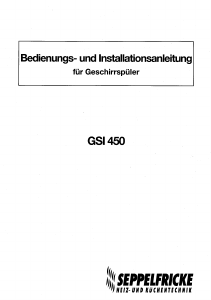 Bedienungsanleitung Seppelfricke GSI 450 Geschirrspüler