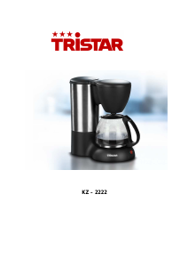 Bedienungsanleitung Tristar KZ-2222 Kaffeemaschine