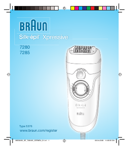 Kullanım kılavuzu Braun 7285 Silk-epil Xpressive Epilatör