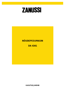 Kasutusjuhend Zanussi DA 4341 Nõudepesumasin