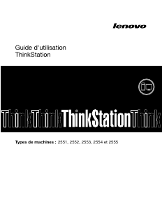 Mode d’emploi Lenovo ThinkStation E31 2553 Ordinateur de bureau