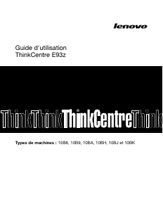 Mode d’emploi Lenovo ThinkCentre Edge 93z 10BK Ordinateur de bureau