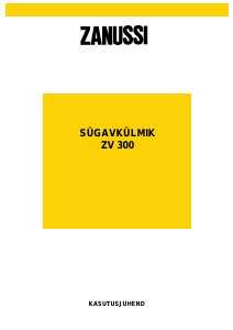 Kasutusjuhend Zanussi ZV 300 Sügavkülmik