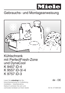 Bedienungsanleitung Miele K 9457 iD-4 Kühlschrank