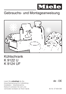Bedienungsanleitung Miele K 9124 UF Kühlschrank