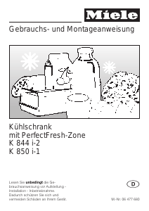 Bedienungsanleitung Miele K 844 i-2 Kühlschrank