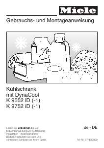 Bedienungsanleitung Miele K 9552 iD Kühlschrank