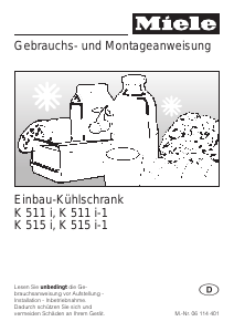 Bedienungsanleitung Miele K 511 i Kühlschrank