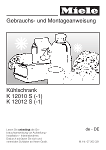 Bedienungsanleitung Miele K 12012 S-1 Kühlschrank