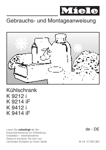 Bedienungsanleitung Miele K 9214 iF Kühlschrank