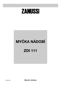 Manuál Zanussi ZDI111B Myčka na nádobí