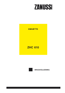 Brugsanvisning Zanussi ZHC610X Emhætte