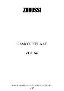 Handleiding Zanussi ZGL64ICX Kookplaat