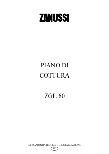 Manuale Zanussi ZGL60ITW Piano cottura