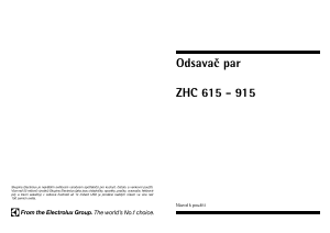 Manuál Zanussi ZHC615X Odsavač par