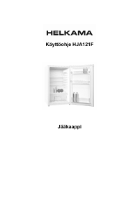Käyttöohje Helkama HJA121F Jääkaappi