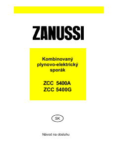 Návod Zanussi ZCC5400G Sporák