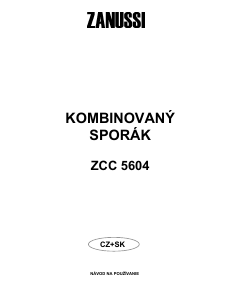 Návod Zanussi ZCC5604 Sporák