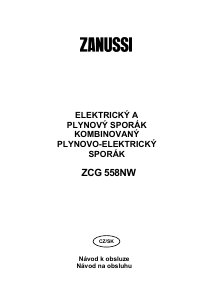 Návod Zanussi ZCG558NW1 Sporák