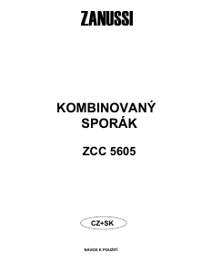 Manuál Zanussi ZCC5605 Sporák