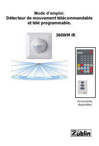 Mode d’emploi Zublin 360WM IR Détecteur de mouvement