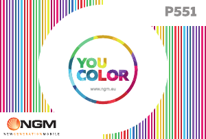 Mode d’emploi NGM You Color P551 Téléphone portable