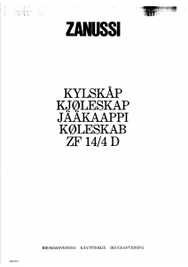 Käyttöohje Zanussi ZF142T Jääkaappi