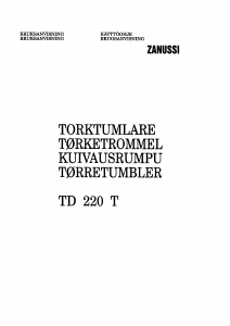 Käyttöohje Zanussi TD 220 T Kuivausrumpu