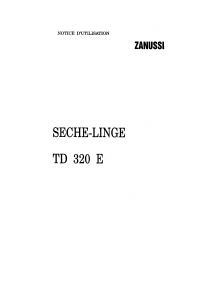 Mode d’emploi Zanussi TD 320 E Sèche-linge