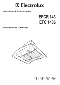 Brugsanvisning Electrolux EFCR143X Emhætte