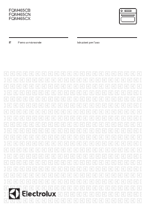 Manuale Electrolux FQM465CXE Microonde