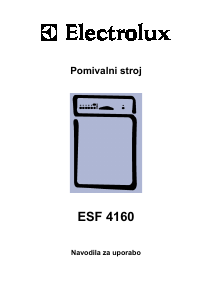 Priročnik Electrolux ESF4160 Pomivalni stroj