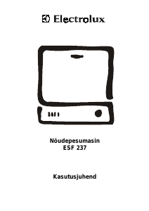 Kasutusjuhend Electrolux ESF237 Nõudepesumasin