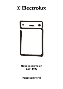 Kasutusjuhend Electrolux ESF4100 Nõudepesumasin