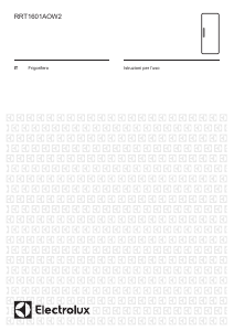 Manuale Electrolux RRT1601AOW2 Frigorifero