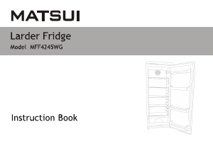 Manual Matsui MFF4245WG Refrigerator