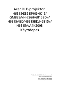 Käyttöohje Acer H6815 Projektori